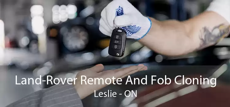 Land-Rover Remote And Fob Cloning Leslie - ON