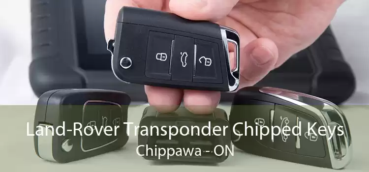 Land-Rover Transponder Chipped Keys Chippawa - ON
