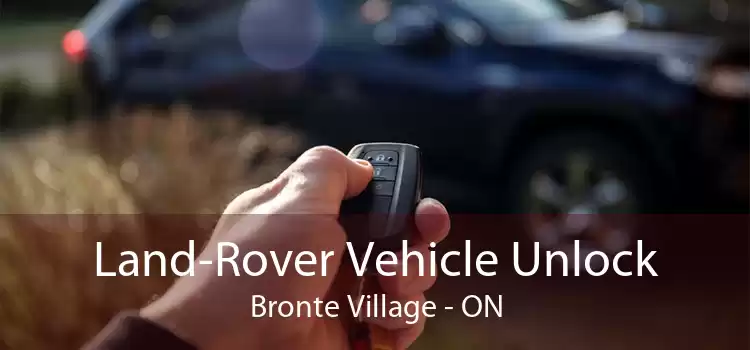 Land-Rover Vehicle Unlock Bronte Village - ON