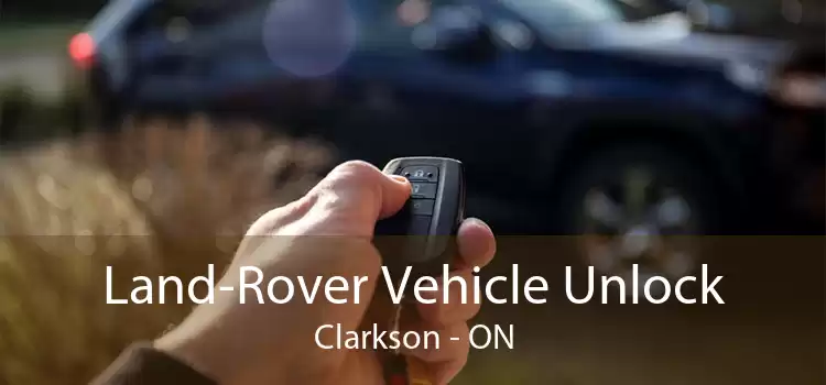 Land-Rover Vehicle Unlock Clarkson - ON