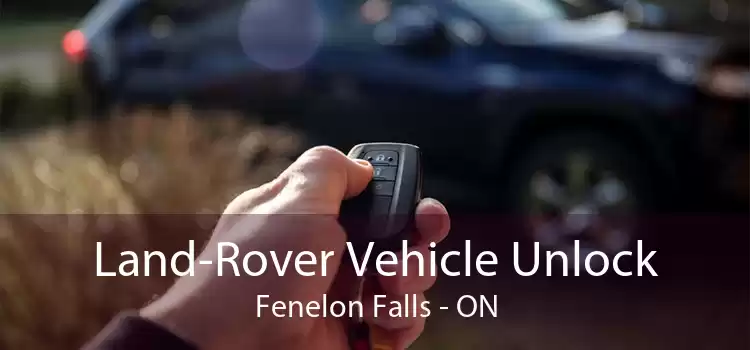 Land-Rover Vehicle Unlock Fenelon Falls - ON