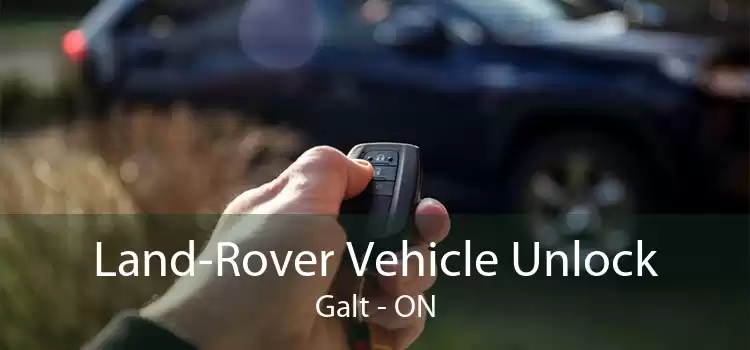 Land-Rover Vehicle Unlock Galt - ON