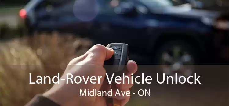 Land-Rover Vehicle Unlock Midland Ave - ON