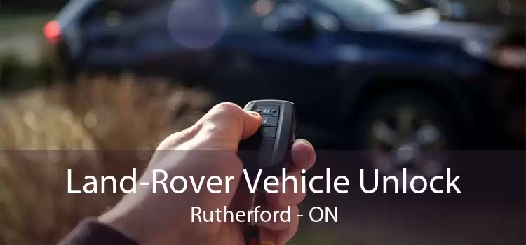 Land-Rover Vehicle Unlock Rutherford - ON