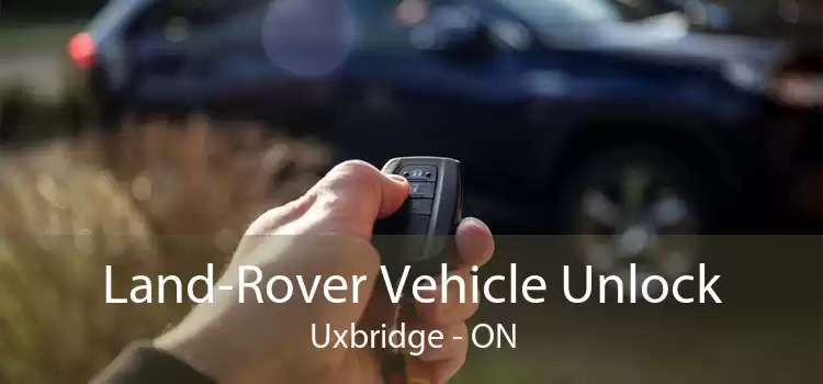 Land-Rover Vehicle Unlock Uxbridge - ON