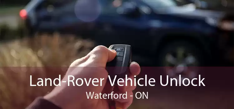 Land-Rover Vehicle Unlock Waterford - ON