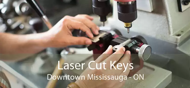 Laser Cut Keys Downtown Mississauga - ON
