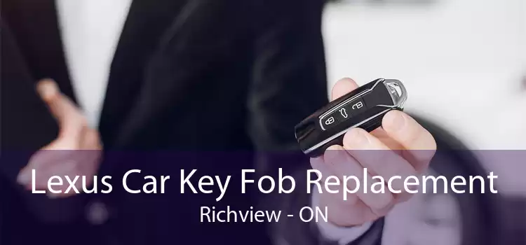 Lexus Car Key Fob Replacement Richview - ON