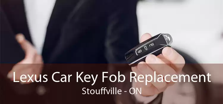 Lexus Car Key Fob Replacement Stouffville - ON