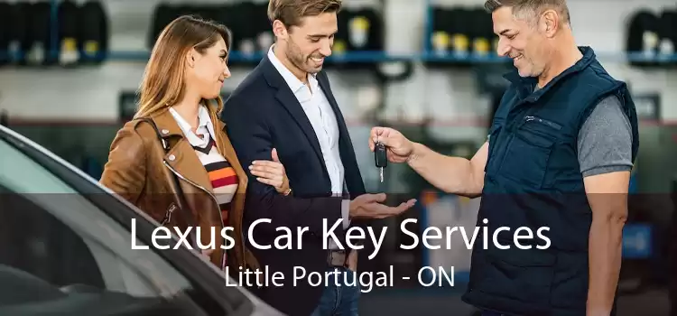 Lexus Car Key Services Little Portugal - ON