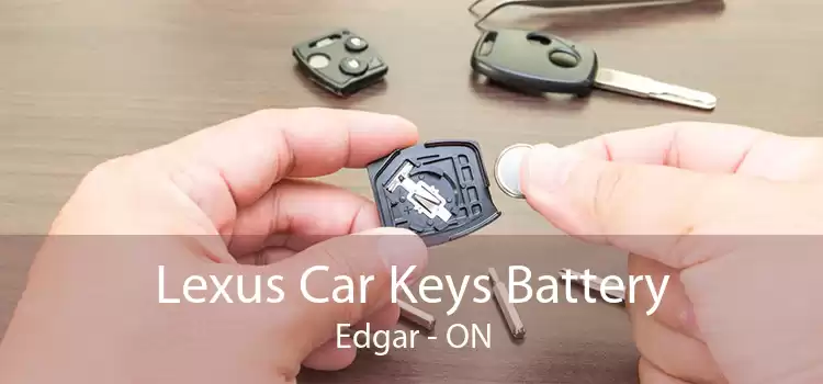 Lexus Car Keys Battery Edgar - ON