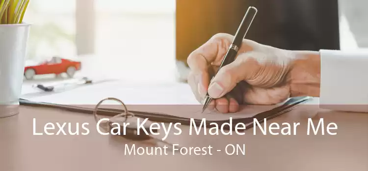 Lexus Car Keys Made Near Me Mount Forest - ON