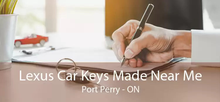 Lexus Car Keys Made Near Me Port Perry - ON