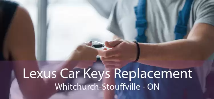 Lexus Car Keys Replacement Whitchurch-Stouffville - ON