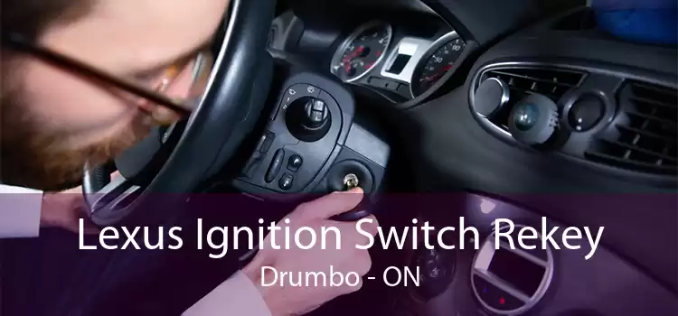 Lexus Ignition Switch Rekey Drumbo - ON