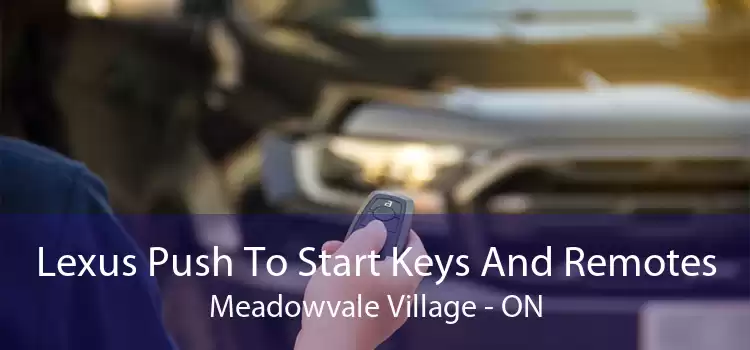 Lexus Push To Start Keys And Remotes Meadowvale Village - ON