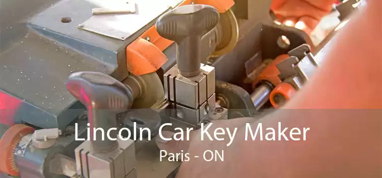 Lincoln Car Key Maker Paris - ON