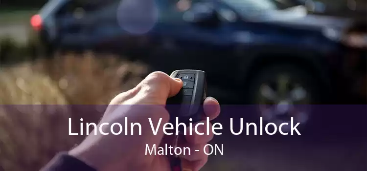Lincoln Vehicle Unlock Malton - ON