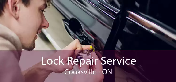 Lock Repair Service Cooksville - ON