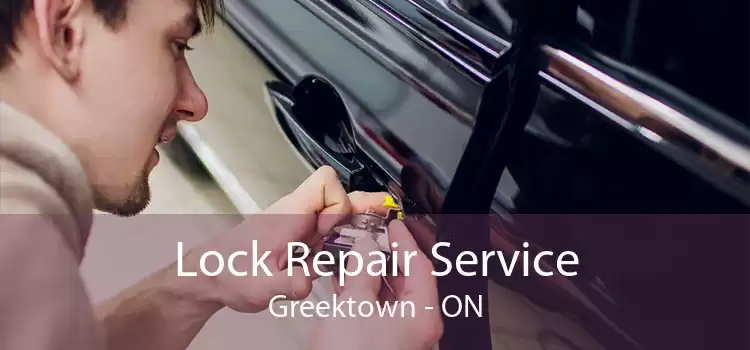 Lock Repair Service Greektown - ON