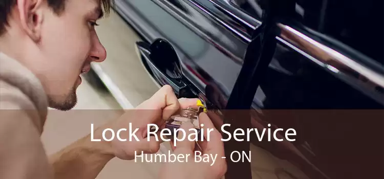 Lock Repair Service Humber Bay - ON