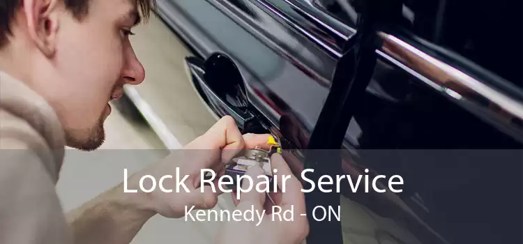 Lock Repair Service Kennedy Rd - ON
