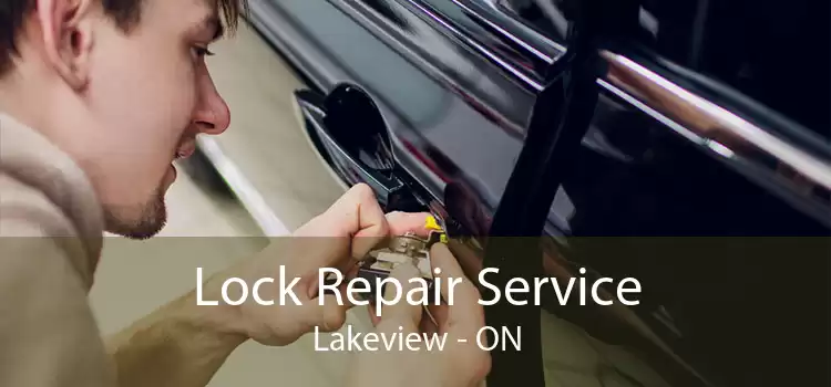Lock Repair Service Lakeview - ON
