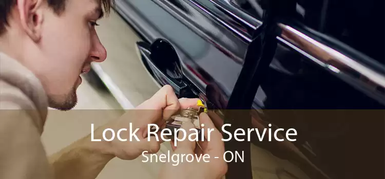 Lock Repair Service Snelgrove - ON