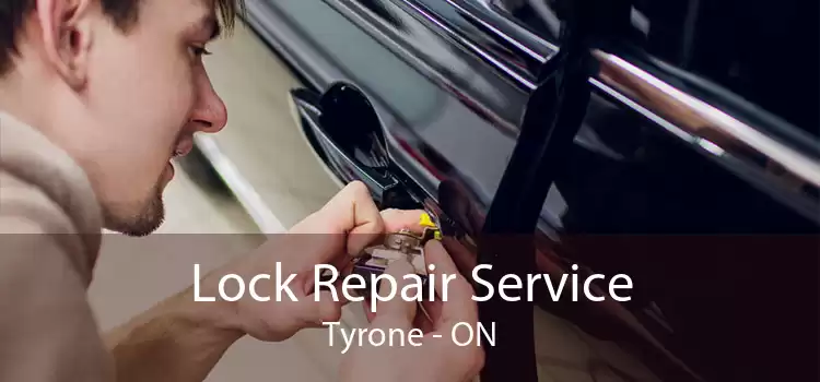Lock Repair Service Tyrone - ON