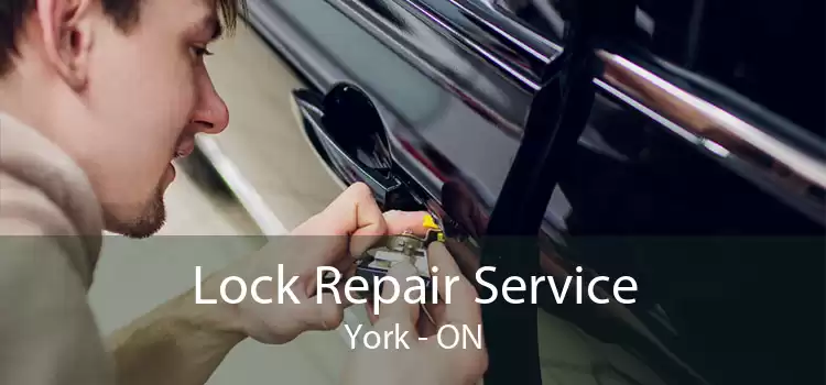 Lock Repair Service York - ON