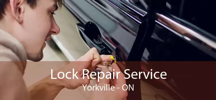 Lock Repair Service Yorkville - ON