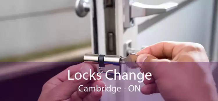 Locks Change Cambridge - ON