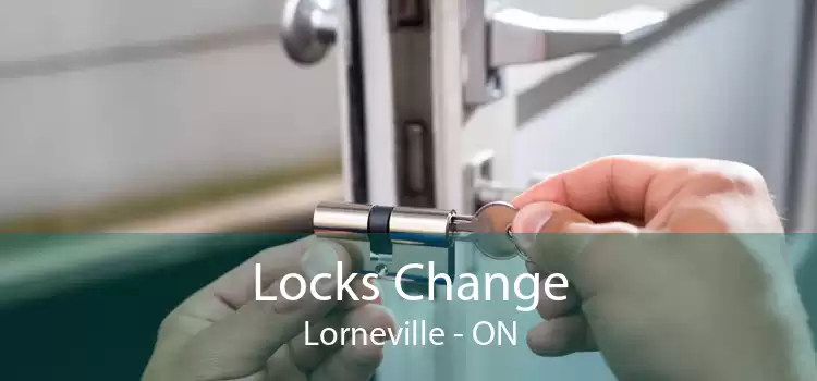 Locks Change Lorneville - ON