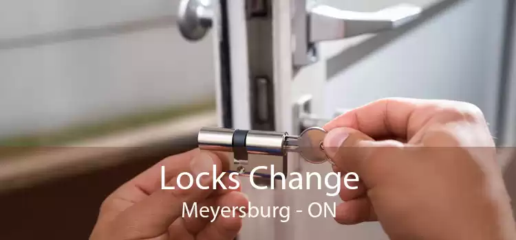 Locks Change Meyersburg - ON