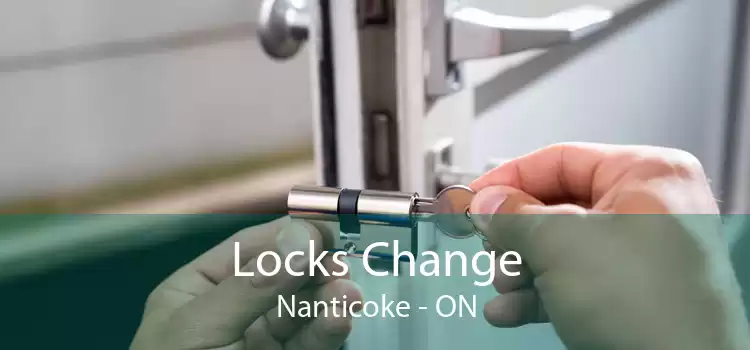 Locks Change Nanticoke - ON