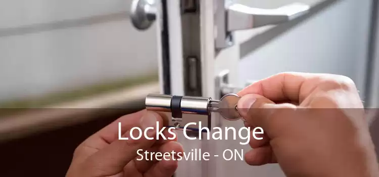 Locks Change Streetsville - ON