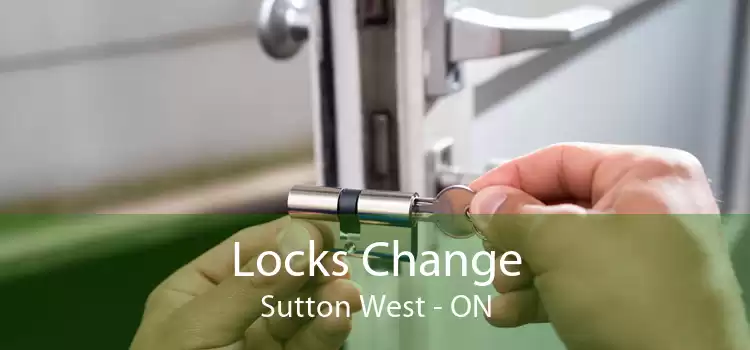 Locks Change Sutton West - ON
