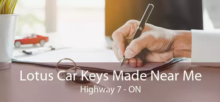 Lotus Car Keys Made Near Me Highway 7 - ON