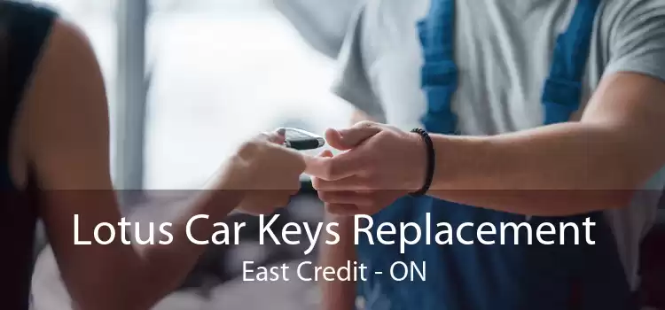 Lotus Car Keys Replacement East Credit - ON