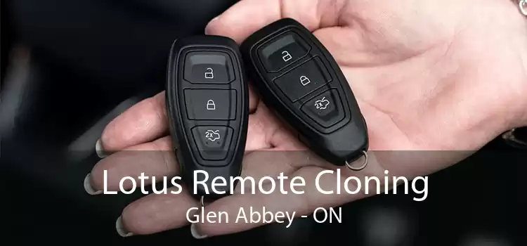 Lotus Remote Cloning Glen Abbey - ON