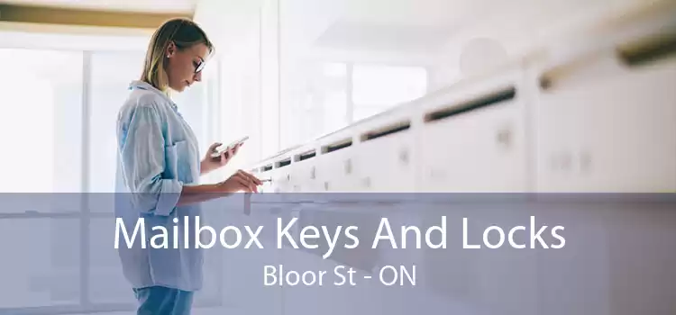 Mailbox Keys And Locks Bloor St - ON