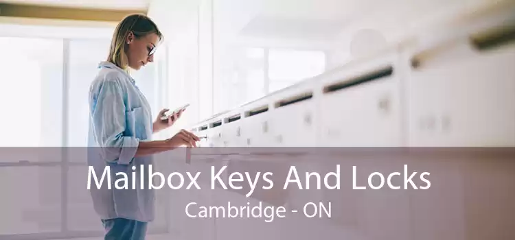 Mailbox Keys And Locks Cambridge - ON