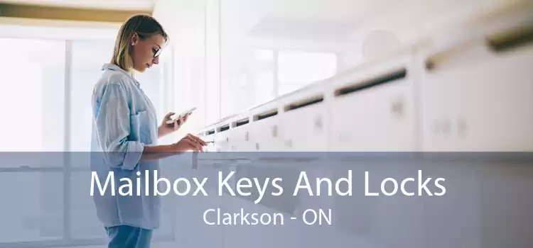 Mailbox Keys And Locks Clarkson - ON