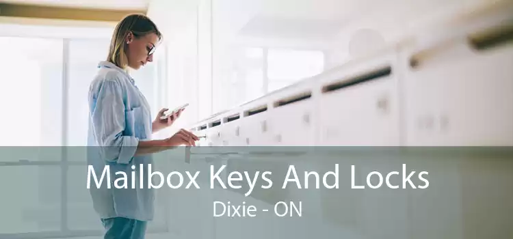 Mailbox Keys And Locks Dixie - ON