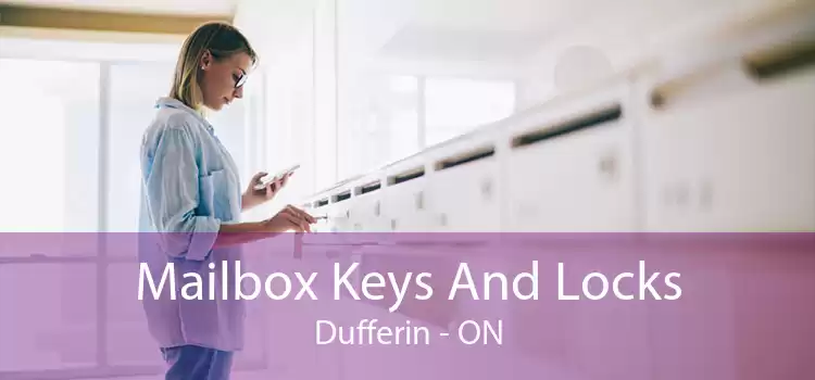 Mailbox Keys And Locks Dufferin - ON