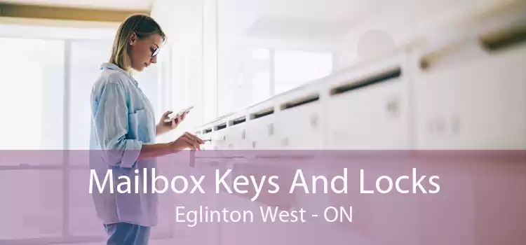 Mailbox Keys And Locks Eglinton West - ON