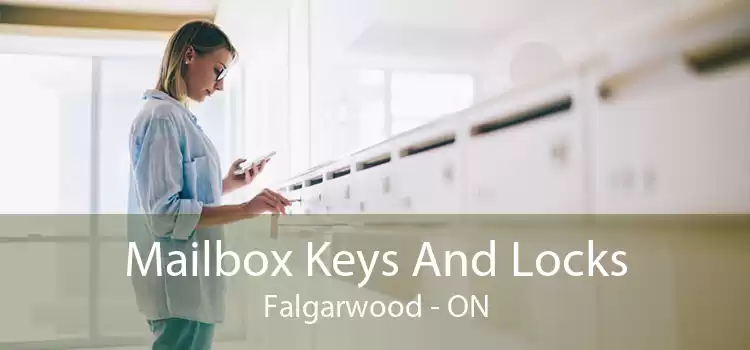 Mailbox Keys And Locks Falgarwood - ON