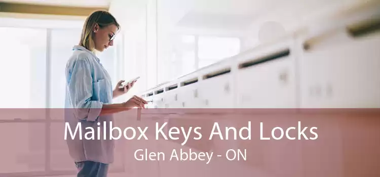 Mailbox Keys And Locks Glen Abbey - ON