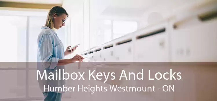 Mailbox Keys And Locks Humber Heights Westmount - ON