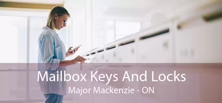 Mailbox Keys And Locks Major Mackenzie - ON